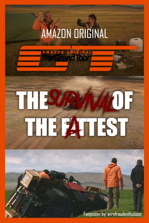 The Grand Tour: Survival of the Fattest The Grand Tour: Survival of the Fattest