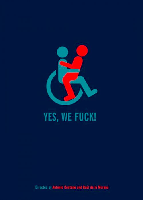 Yes, We Fuck! Yes, We Fuck!