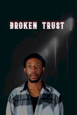 Broken Trust Broken Trust