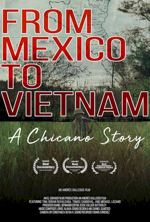 From Mexico to Vietnam: A Chicano Story From Mexico to Vietnam: A Chicano Story