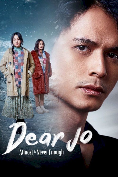 Dear Jo: Almost is Never Enough Dear Jo: Almost is Never Enough