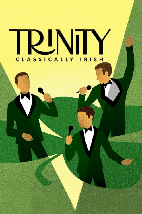 Trinity: Classically Irish Trinity: Classically Irish