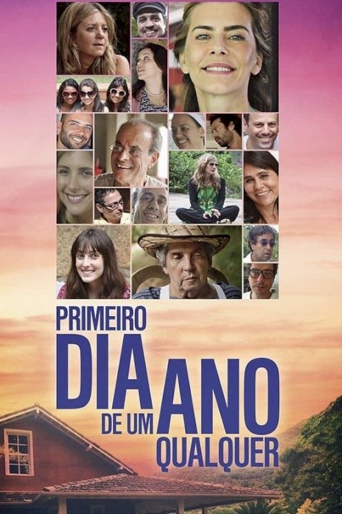 Primeiro Dia de um Ano Qualquer Primeiro Dia de um Ano Qualquer