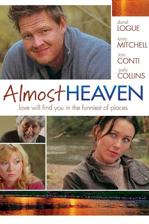 Almost Heaven Almost Heaven