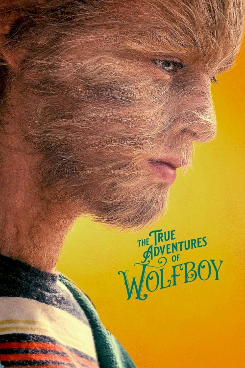 The True Adventures of Wolfboy The True Adventures of Wolfboy