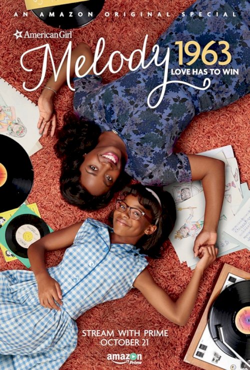 An American Girl Story - Melody 1963: Love Has to Win An American Girl Story - Melody 1963: Love Has to Win