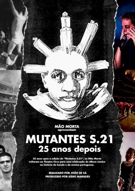 Mutantes S.21 – 25 Years Later Mutantes S.21 – 25 Years Later