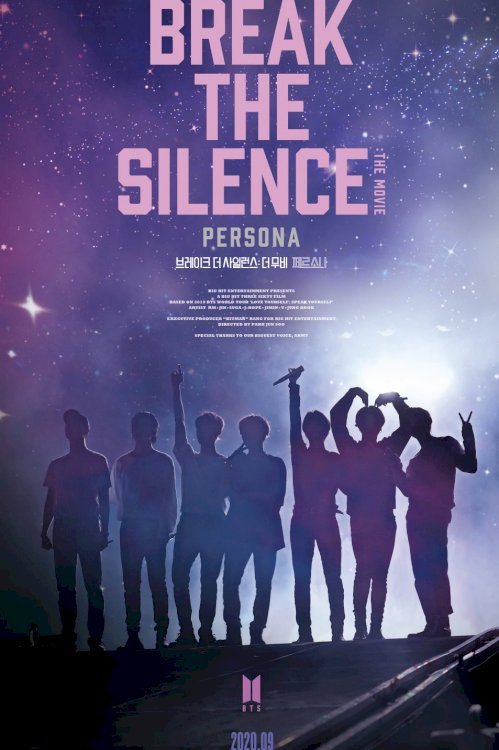 Break the Silence: The Movie Break the Silence: The Movie