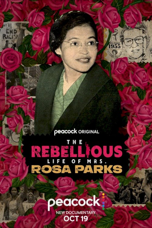 The Rebellious Life of Mrs. Rosa Parks The Rebellious Life of Mrs. Rosa Parks