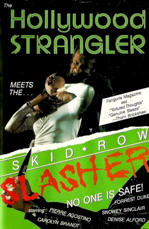 The Hollywood Strangler Meets the Skid Row Slasher The Hollywood Strangler Meets the Skid Row Slasher