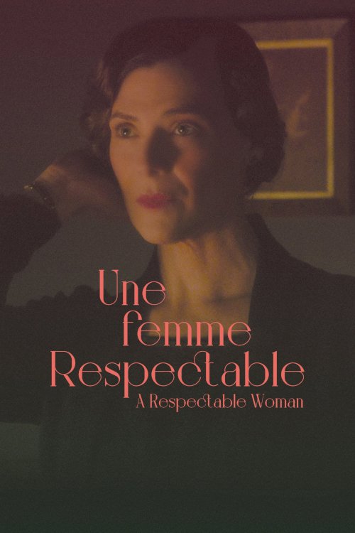A Respectable Woman A Respectable Woman