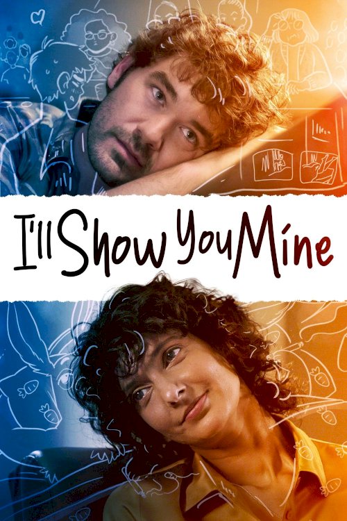 I'll Show You Mine I'll Show You Mine