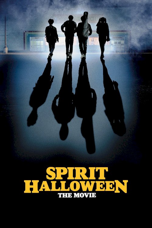 Spirit Halloween: The Movie Spirit Halloween: The Movie