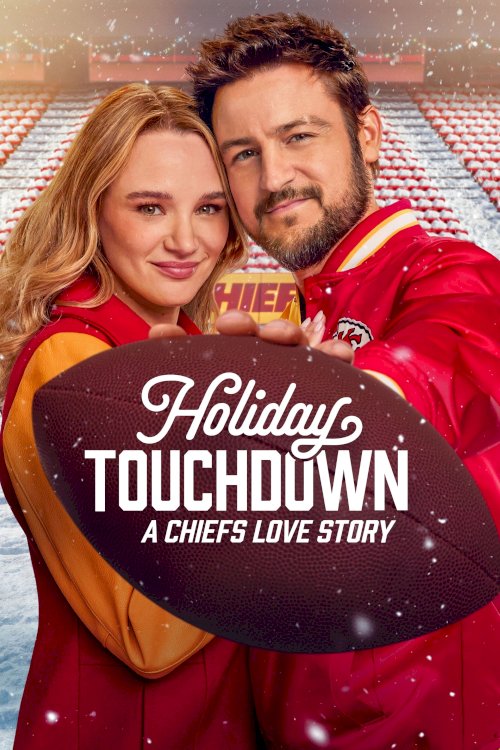 Holiday Touchdown: A Chiefs Love Story Holiday Touchdown: A Chiefs Love Story