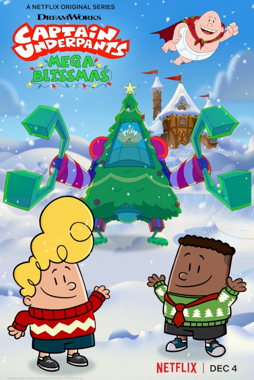 Captain Underpants: Mega Blissmas Captain Underpants: Mega Blissmas