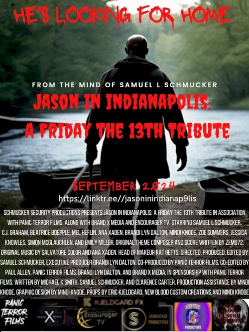 Jason In Indianapolis: A Friday the 13th Tribute Jason In Indianapolis: A Friday the 13th Tribute
