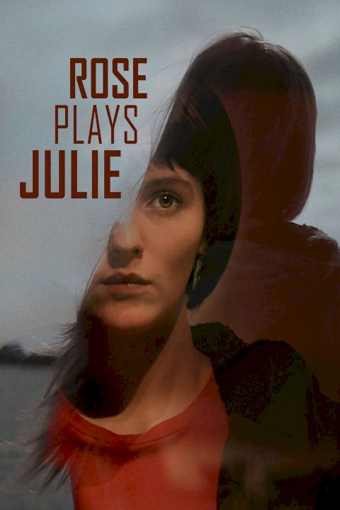 Rose Plays Julie Rose Plays Julie