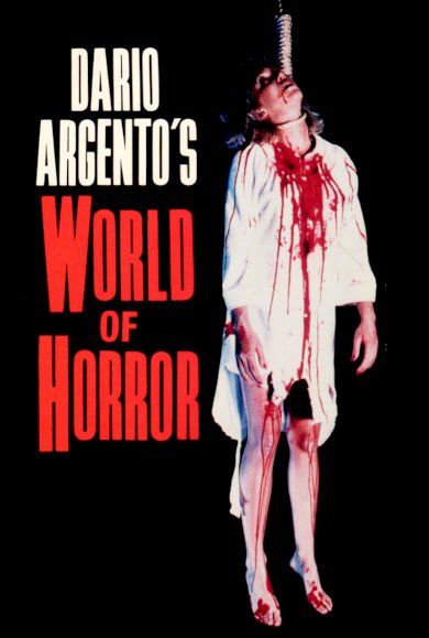 Dario Argento's World of Horror Dario Argento's World of Horror