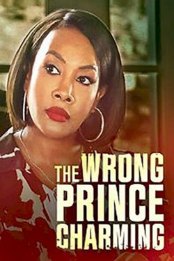 The Wrong Prince Charming The Wrong Prince Charming
