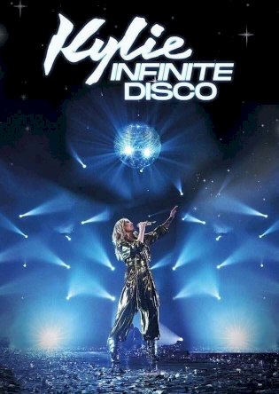 Kylie: Infinite Disco Kylie: Infinite Disco