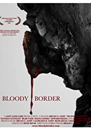 Bloody Border Bloody Border