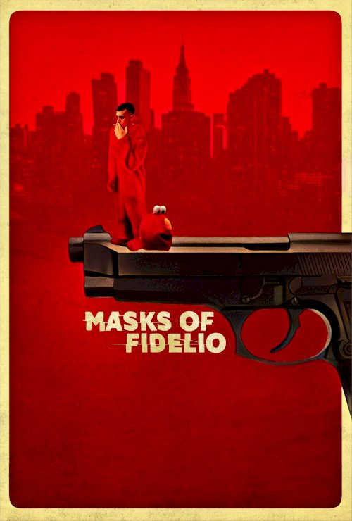 Masks of Fidelio Masks of Fidelio
