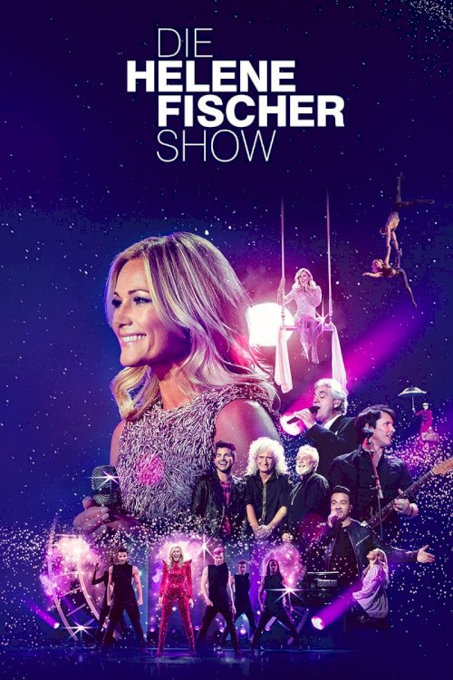 Die Helene Fischer Show - Meine schönsten Momente Die Helene Fischer Show - Meine schönsten Momente