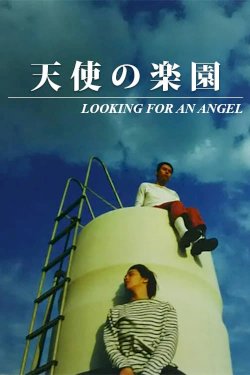 Looking for an Angel Looking for an Angel