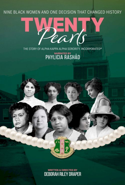 Twenty Pearls: The Story of Alpha Kappa Alpha Sorority Twenty Pearls: The Story of Alpha Kappa Alpha Sorority