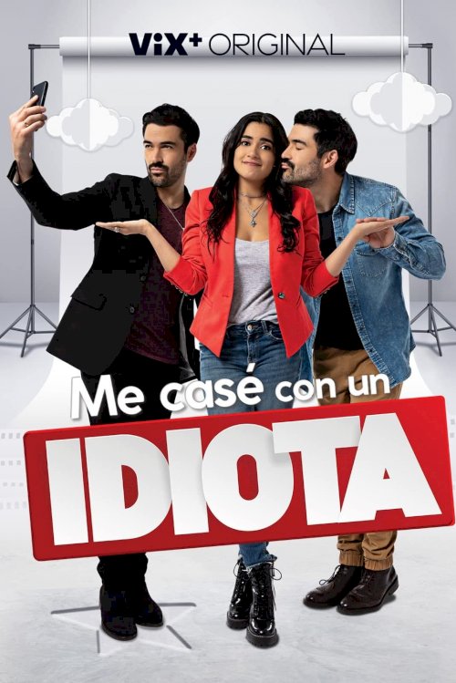 Me casé con un idiota Me casé con un idiota