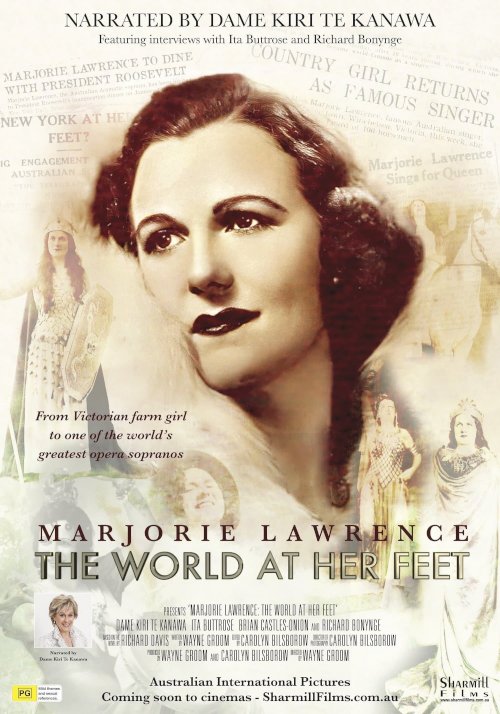 Marjorie Lawrence: The World at Her Feet Marjorie Lawrence: The World at Her Feet