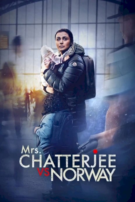 Mrs. Chatterjee Vs Norway Mrs. Chatterjee Vs Norway