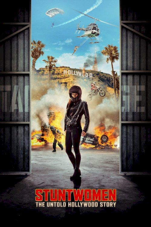 Stuntwomen: The Untold Hollywood Story Stuntwomen: The Untold Hollywood Story