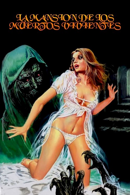 Mansion of the Living Dead Mansion of the Living Dead