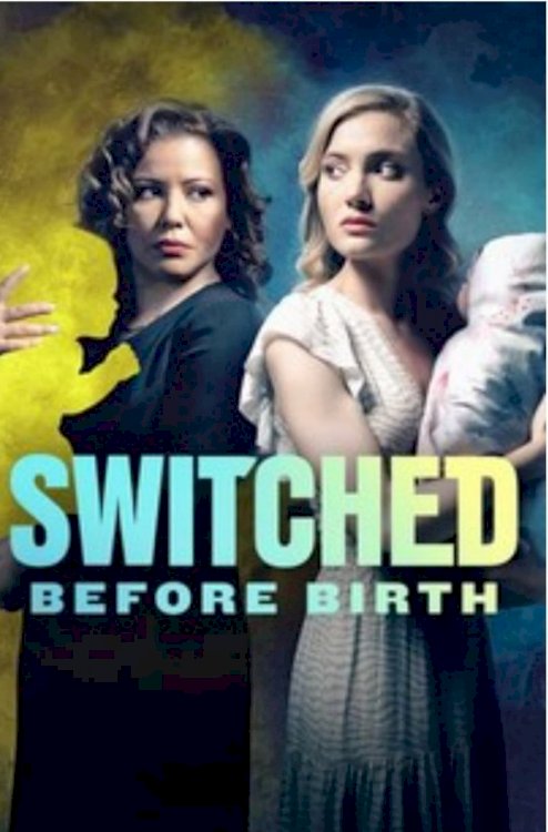 Switched Before Birth Switched Before Birth