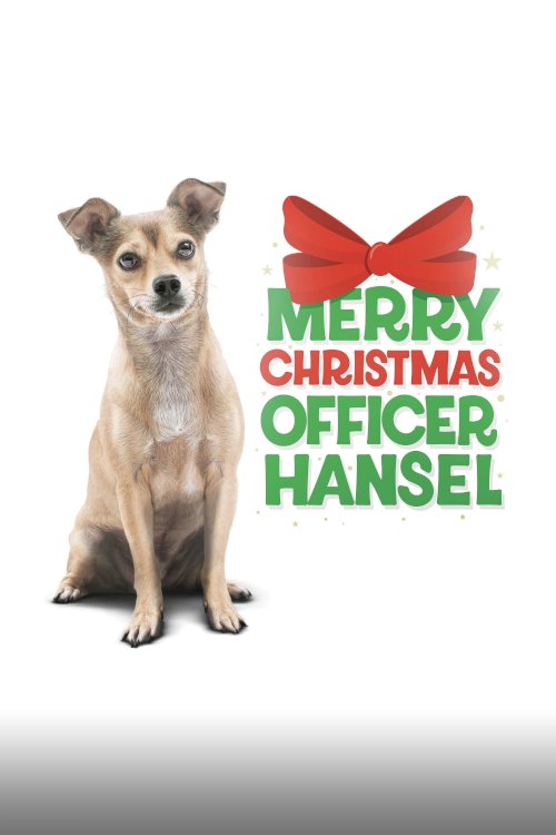 Merry Christmas Officer Hansel Merry Christmas Officer Hansel
