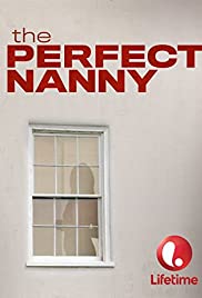 The Perfect Nanny The Perfect Nanny