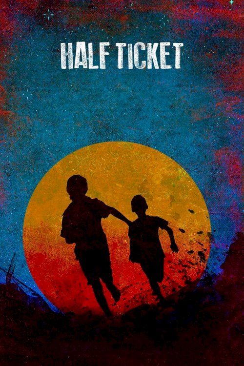 Half Ticket Half Ticket