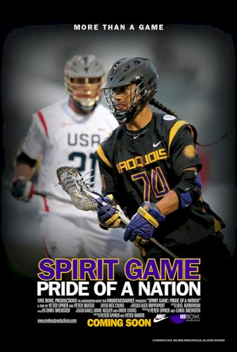 Spirit Game: Pride of a Nation Spirit Game: Pride of a Nation