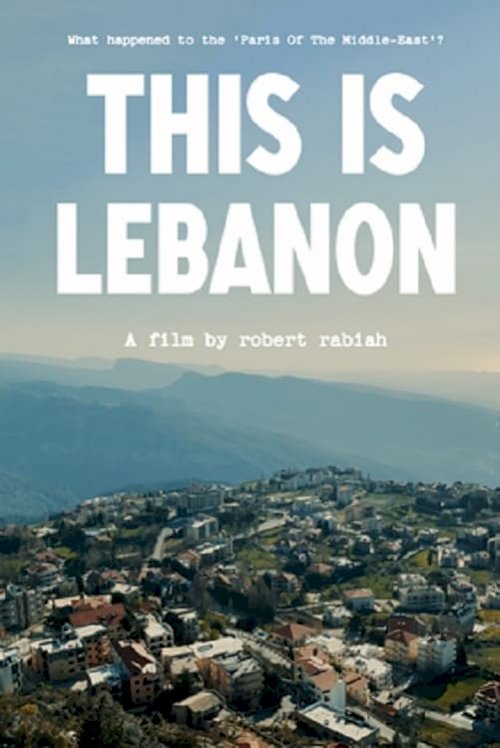 This is Lebanon This is Lebanon