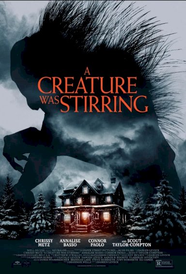 A Creature Was Stirring A Creature Was Stirring