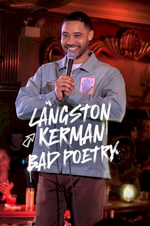 Langston Kerman: Bad Poetry
