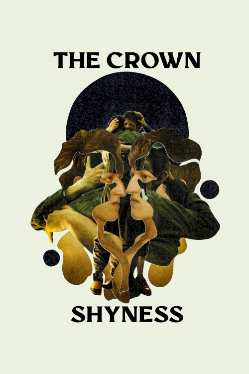 The Crown Shyness The Crown Shyness