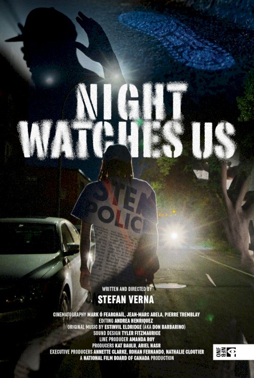 Night Watches Us Night Watches Us