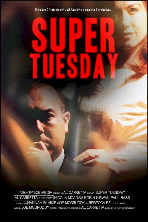 Super Tuesday Super Tuesday