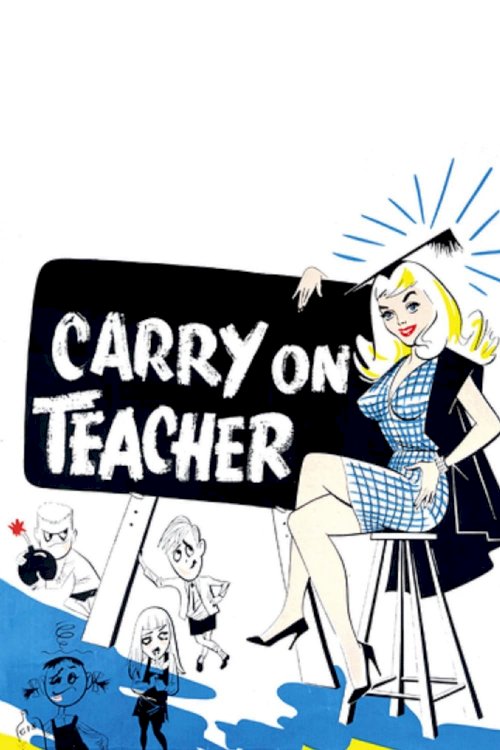 Carry On Teacher Carry On Teacher