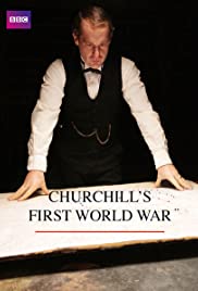 Churchill's First World War Churchill's First World War