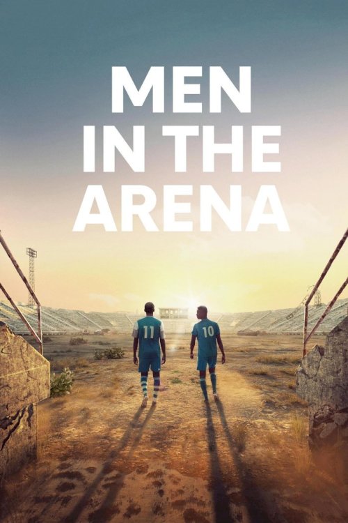 Men in the Arena Men in the Arena