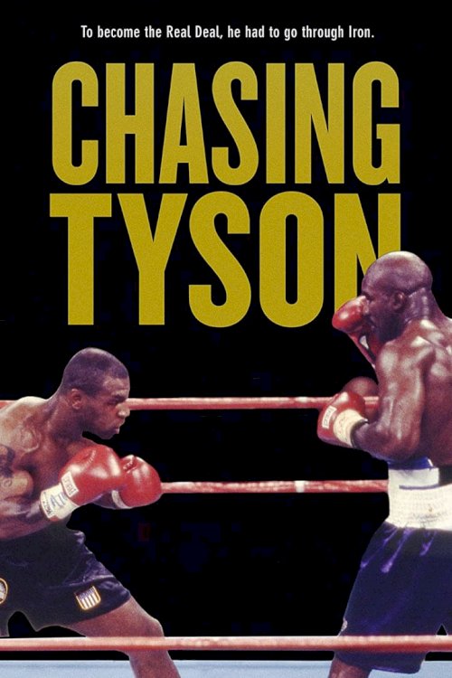 Chasing Tyson Chasing Tyson