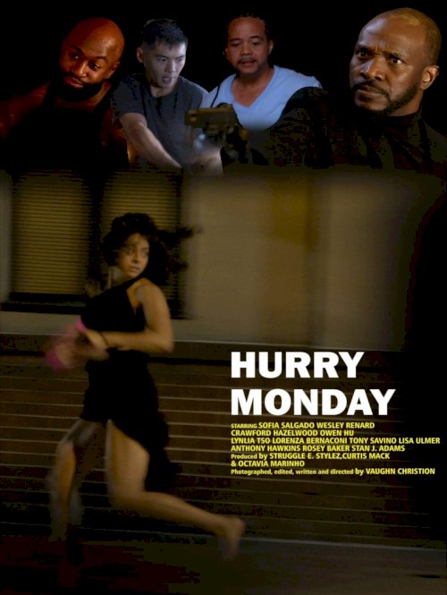 Hurry Monday